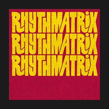 Rhythmatrix